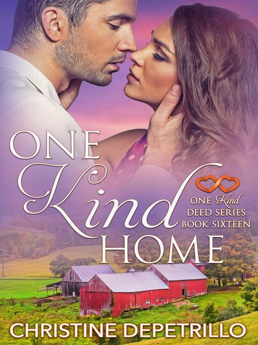 Title details for One Kind Home by Christine DePetrillo - Available